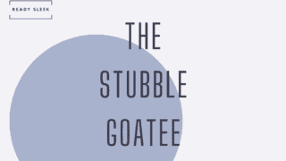 how to trim a stubble goatee to perfection