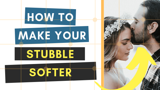 How To Make Your Stubble Beard Feel Softer