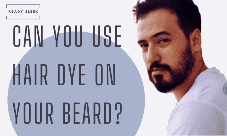 can you use hair dye on your beard