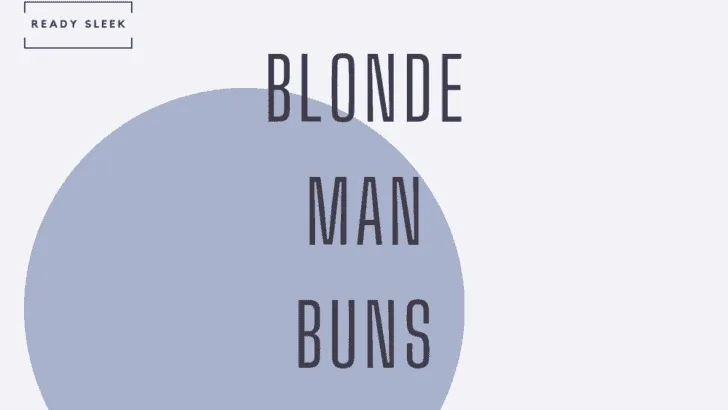 blonde man buns