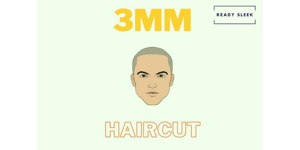 The 3mm Haircut: Number, Styles, Trim Guide [With Photos]