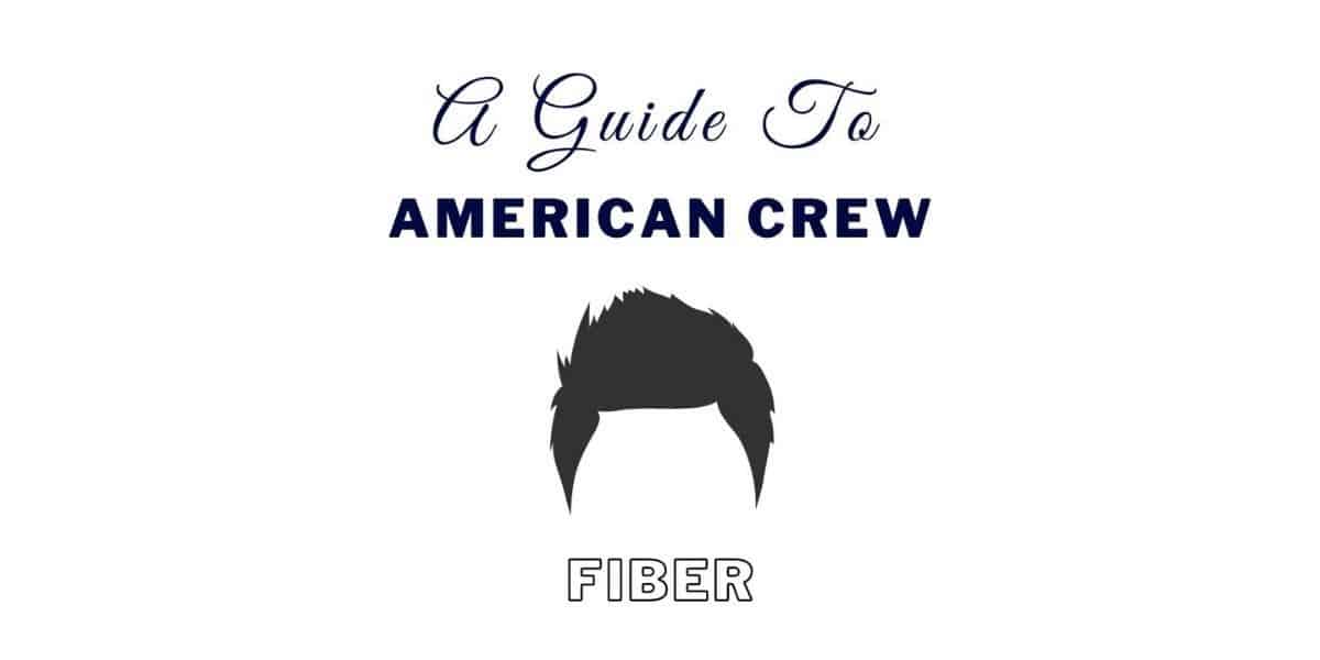 American Crew Fiber