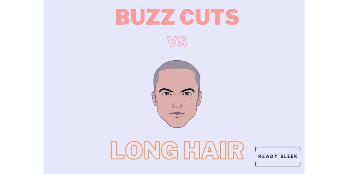 Buzz Cuts Vs Long Hair