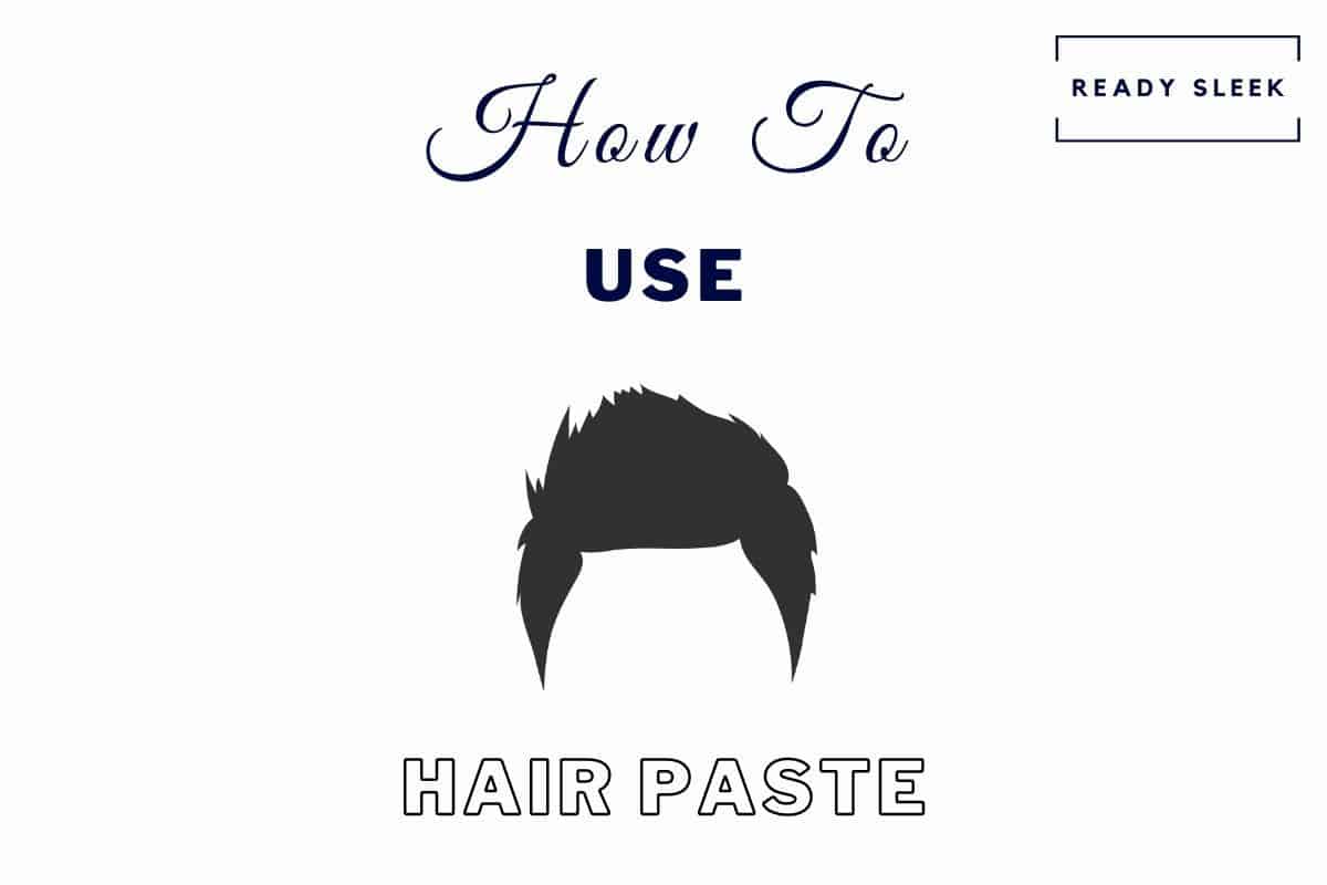 how to use hair paste for short, medium, long hair - a textured look
