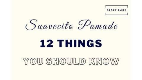 Suavecito Vs Layrite Vs Uppercut: Which Pomade Is For You? • Ready Sleek
