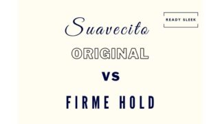 Suavecito Pomade: Original Vs Firme Hold