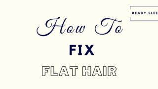 how to fix flat hair