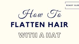 how to flatten hair with a hat
