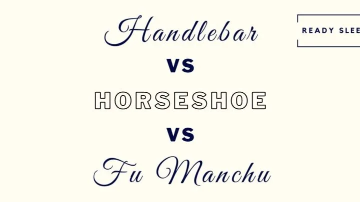 handlebar vs horseshoe vs fu manchu mustache featured image