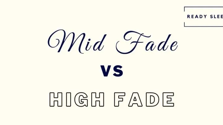mid fade vs high fade
