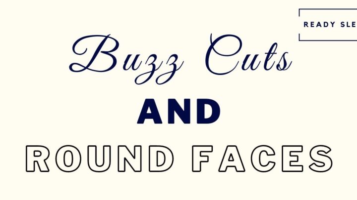 Buzz cuts and round faces featured image