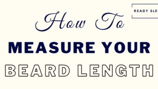 a complete guide on how to measure beard length