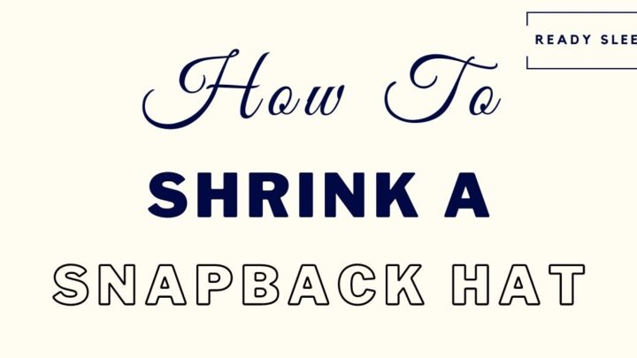 How To Shrink A Snapback Hat (The Easy Way)