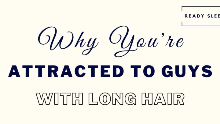 6 Reasons Why You’re Attracted To Guys With Long Hair
