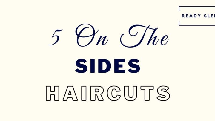 5 On The Sides Haircuts: Pics, Benefits, More