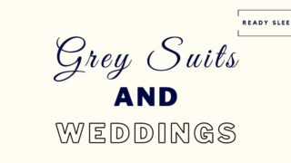 Grey suits and weddings featured image