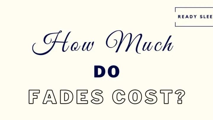 How much do fades cost featured image