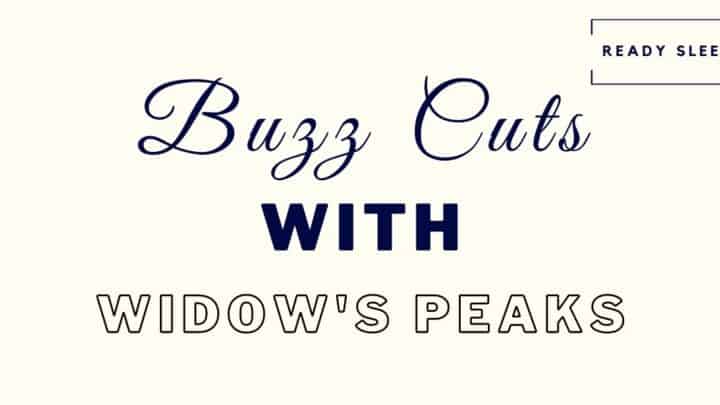 Buzz Cuts With Widow's Peaks featured image