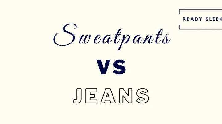 Sweatpants vs jeans featured image