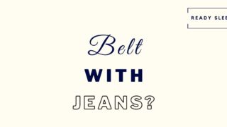 Do you have to wear a belt with jeans featured image