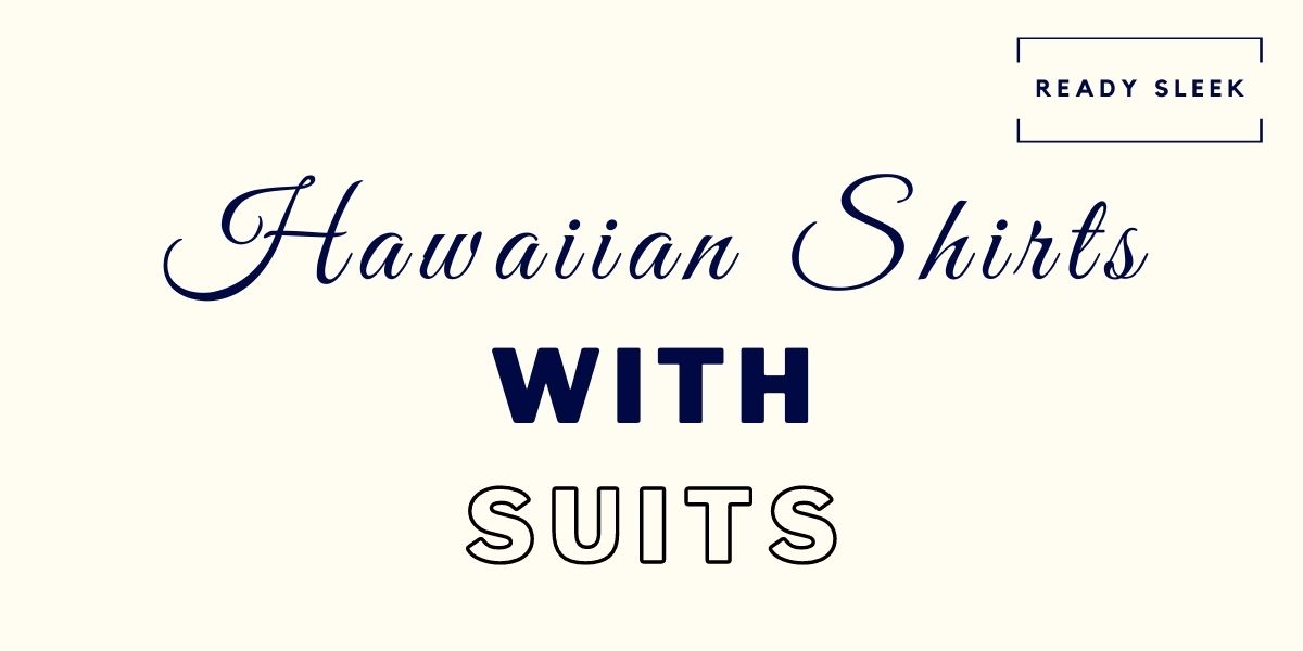 Hawaiian shirt deals suit jacket