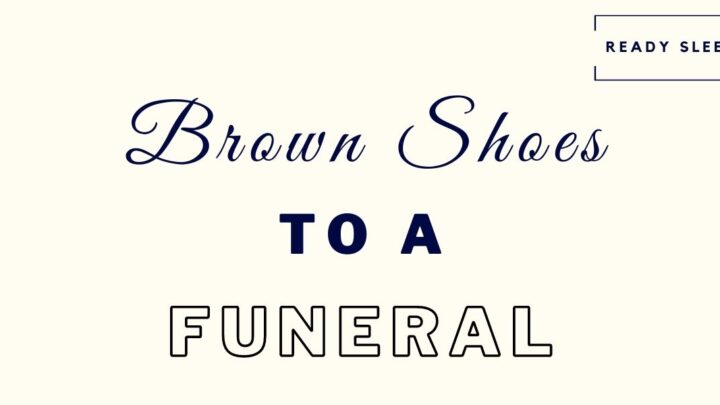 How To Wear Brown Shoes To A Funeral (7 Tips)