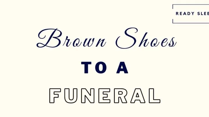 How to wear brown shoes to a funeral featured image