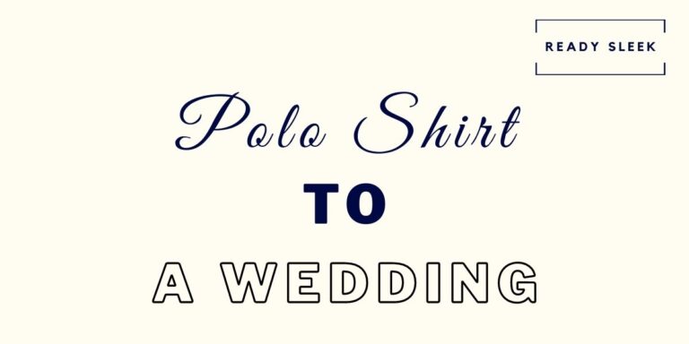 Polo shirt to a wedding featured image