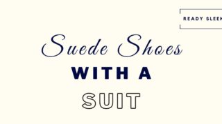 Suede shoes with a suit featured image