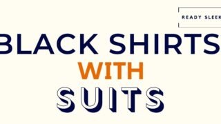 Black Shirt with Suits Featured Image