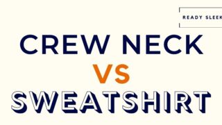 Crew Neck Vs Sweatshirt Featured Image