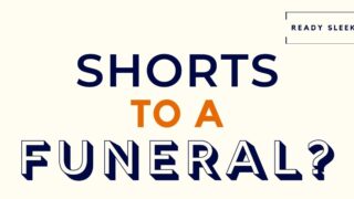 Shorts To A Funeral Featured Image