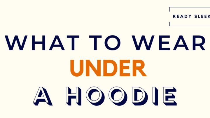 5 Things You Can Stylishly Wear Under A Hoodie