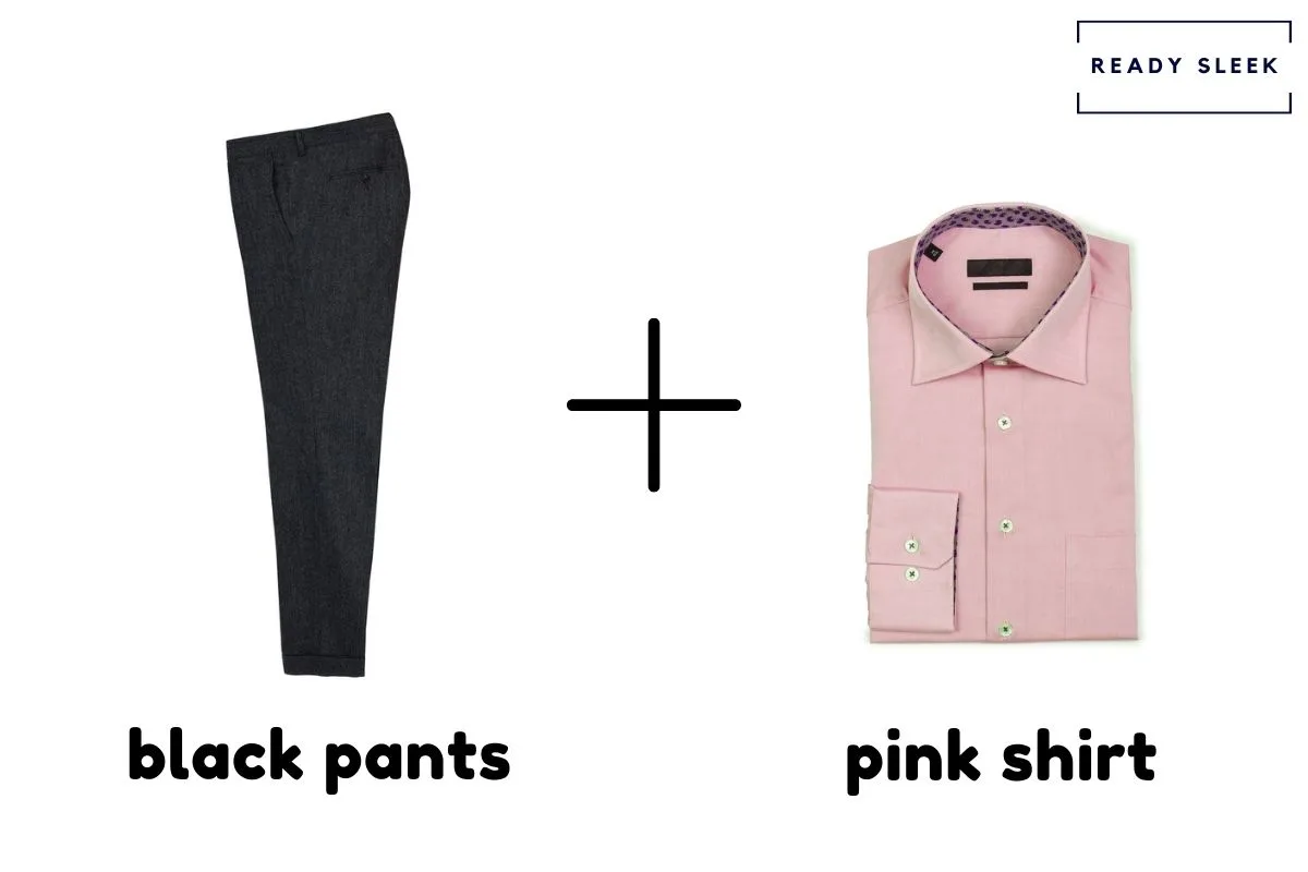 Black Pants + Pink Shirt 