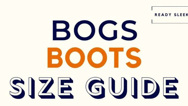 Bogs Boots Size Guide Featured Image