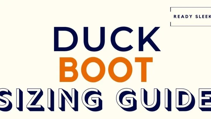 Duck Boot Sizing Guide Featured Image