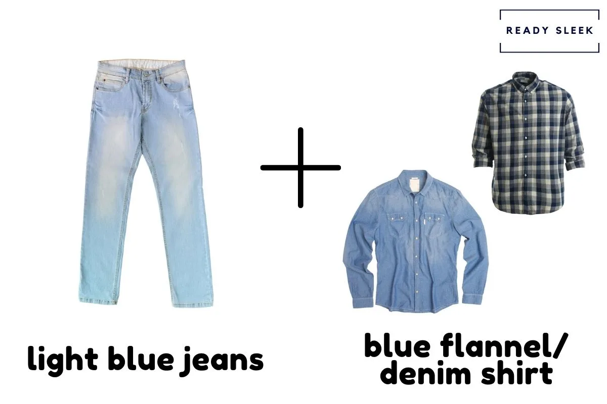 Light Blue Jeans With Blue Flannel/Denim Shirt
