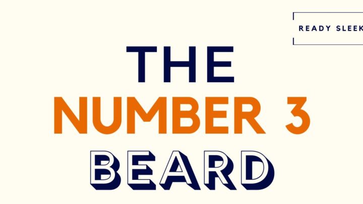 The Number 3 Beard: Guard, Length, Styles (Pics)