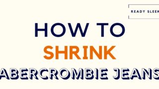 How To Shrink Abercrombie Jeans Featured Image