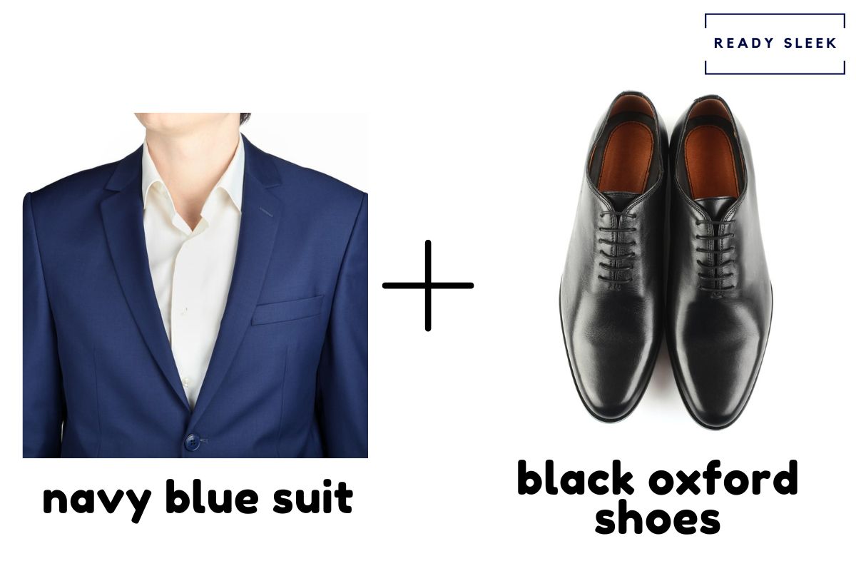 navy blue suit  + black oxford shoes