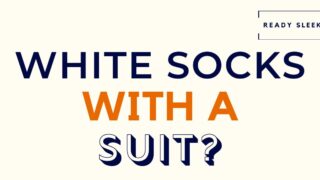 White Socks With A Suit Featured Image