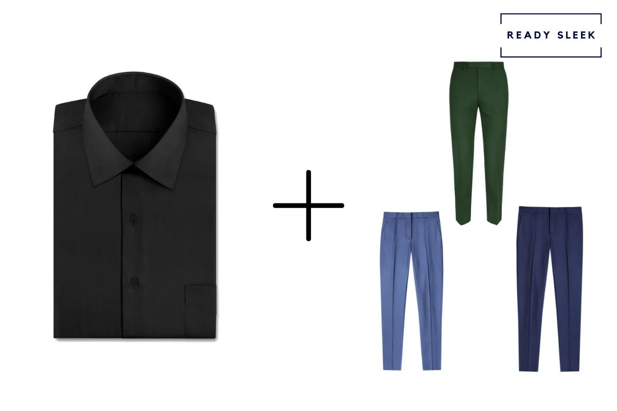 black shirt + navy blue pants + medium blue pants + dark green pants