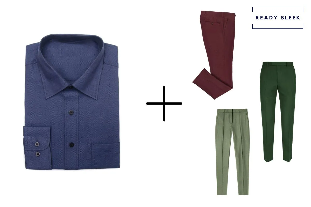 navy blue shirt + maroon pants + light green pants + dark green pants