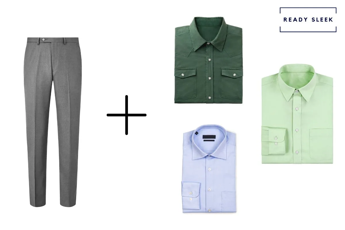 slate grey pants  + light blue shirt  + green mens dress shirt + dark green shirt