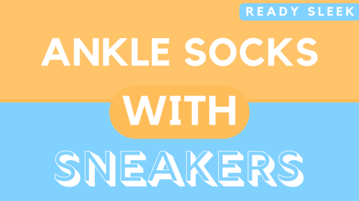 Ankle Socks with Sneakers