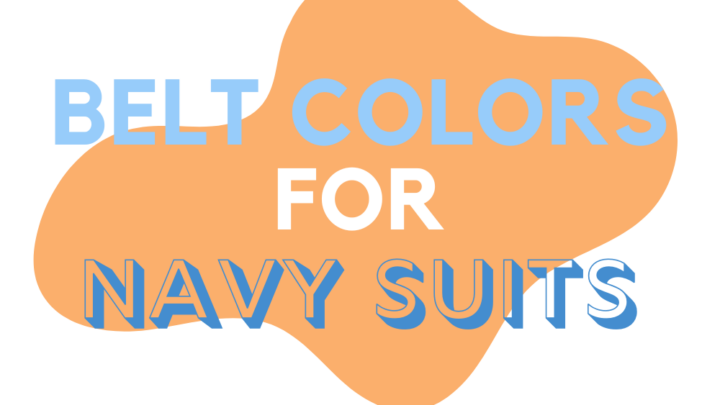 What Color Belt Goes With A Navy Suit? (Pics)