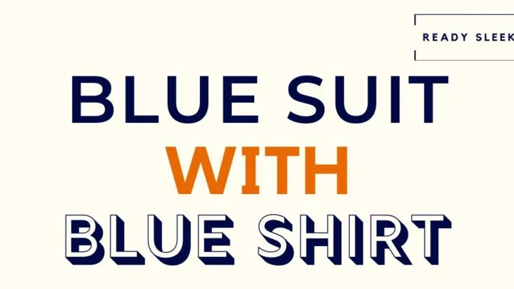 Blue Suit With Blue Shirt