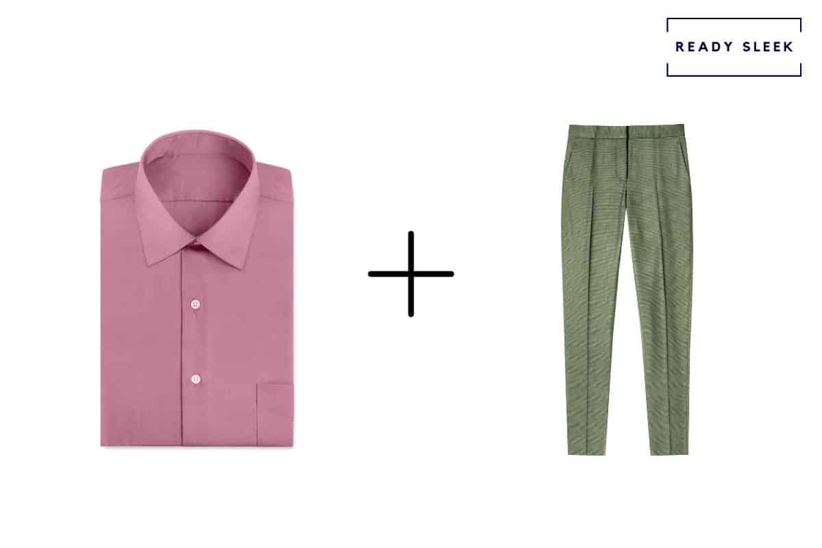 dark pink shirt + light green pants