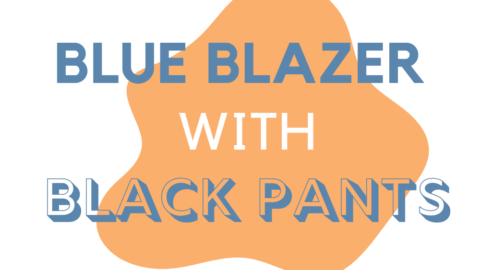 How To Wear A Blue Blazer With Black Pants • Ready Sleek