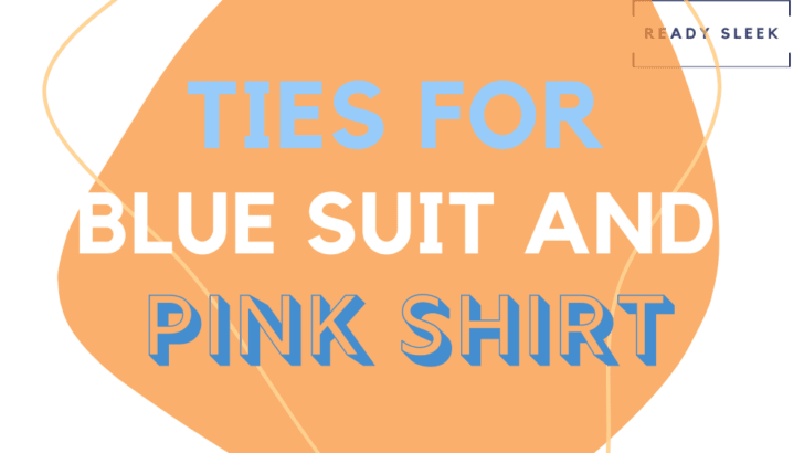 Ties For Blue Suit And Pink Shirt